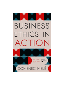 Business Ethics in Action - 9781137609175