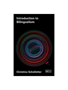 Introduction to Bilingualism - 9781137609540