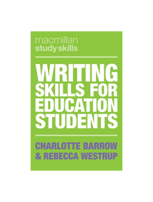 Writing Skills for Education Students - 9781137610188