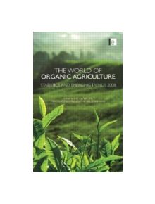 The World of Organic Agriculture - 9781138012226