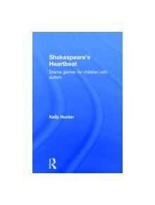 Shakespeare's Heartbeat - 9781138016965