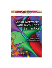 Social Networks with Rich Edge Semantics - 9781138032439