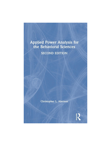 Applied Power Analysis for the Behavioral Sciences - 9781138044562