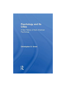 Psychology and Its Cities - 9781138059429