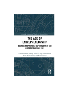 The Age of Entrepreneurship - 9781138064430