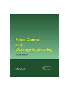 Flood Control and Drainage Engineering - 9781138077157