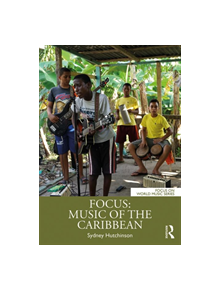 Focus: Music of the Caribbean - 9781138094512