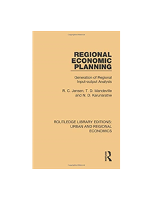 Regional Economic Planning - 9781138102460