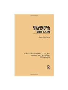 Regional Policy in Britain - 9781138102514