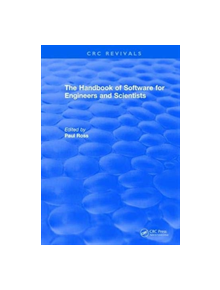 Revival: The Handbook of Software for Engineers and Scientists (1995) - 9781138105324