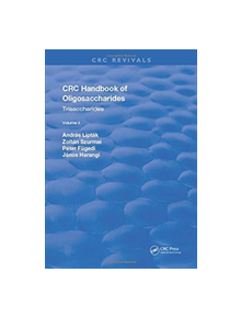 Revival: CRC Handbook of Oligosaccharides (1990) - 9781138105348