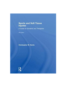 Sports and Soft Tissue Injuries - 9781138106581