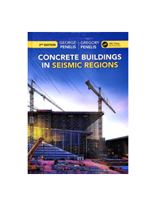 Concrete Buildings in Seismic Regions - 9781138106871