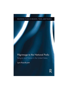 Pilgrimage to the National Parks - 9781138109339