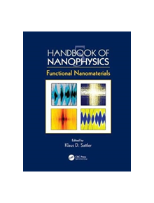 Handbook of Nanophysics - 9781138111936