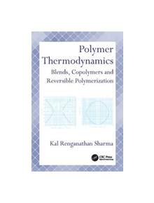 Polymer Thermodynamics - 9781138113497