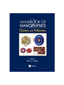 Handbook of Nanophysics - 9781138115101