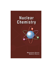 Nuclear Chemistry - 9781138116702