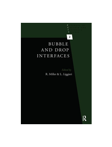 Bubble and Drop Interfaces - 9781138117877