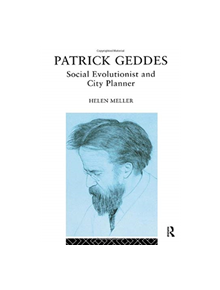 Patrick Geddes - 9781138155985