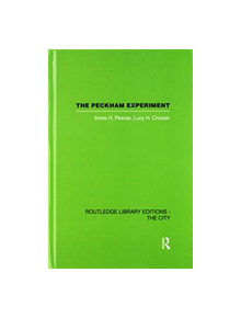 The Peckham Experiment PBD - 9781138176324