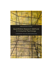 Quantitative Research Methods in Consumer Psychology - 9781138182721