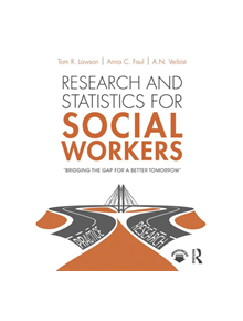 Research and Statistics for Social Workers - 9781138191037