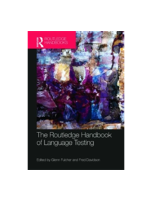 The Routledge Handbook of Language Testing - 9781138205369