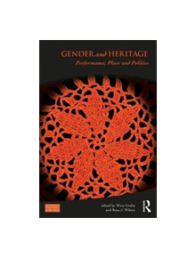 Gender and Heritage - 9781138208148