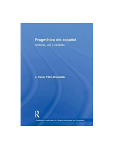 Pragmatica del espanol - 9781138215795