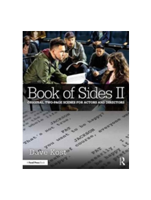 Book of Sides II: Original, Two-Page Scenes for Actors and Directors - 9781138220553