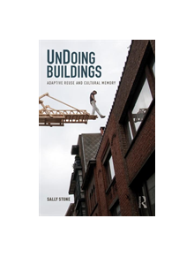 UnDoing Buildings - 9781138226616