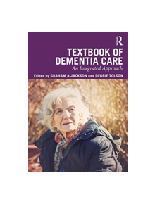 Textbook of Dementia Care - 9781138229242