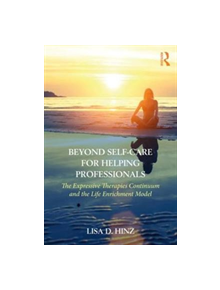 Beyond Self-Care for Helping Professionals - 8688 - 9781138231016