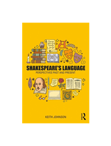 Shakespeare's Language - 9781138236189