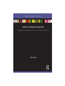 New Dramaturgies - 9781138240858