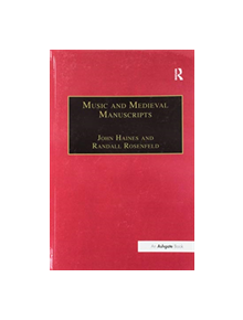 Music and Medieval Manuscripts - 9781138256651