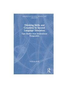 Thinking Skills and Creativity in Second Language Education - 9781138297937