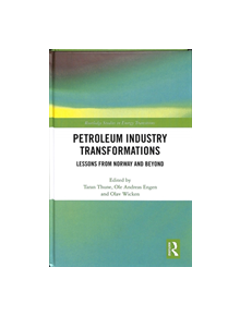 Petroleum Industry Transformations - 9781138307636