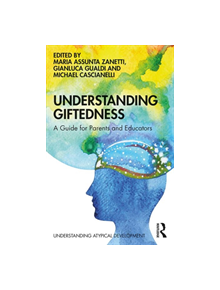 Understanding Giftedness - 9781138321175