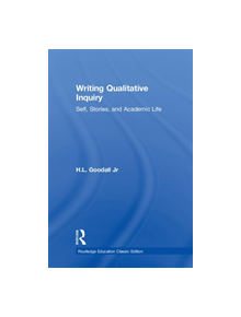 Writing Qualitative Inquiry - 9781138326491