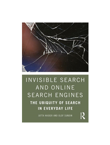 Invisible Search and Online Search Engines - 8688 - 9781138328617