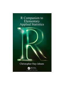 R Companion to Elementary Applied Statistics - 9781138329164