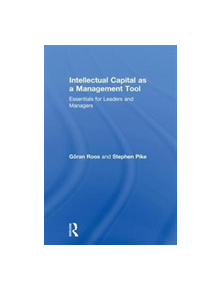 Intellectual Capital as a Management Tool - 9781138329737