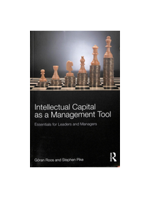 Intellectual Capital as a Management Tool - 9781138329744