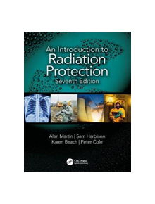 An Introduction to Radiation Protection - 9781138333079