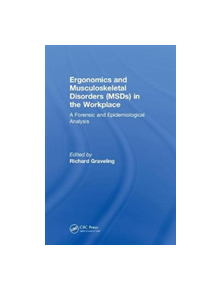 Ergonomics and Musculoskeletal Disorders (MSDs) in the Workplace - 9781138336070