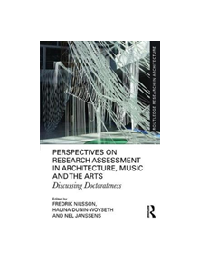 Perspectives on Research Assessment in Architecture, Music and the Arts - 8688 - 9781138342200