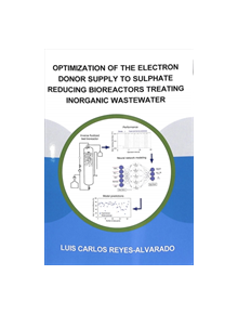 Optimization of the Electron Donor Supply to Sulphate Reducing Bioreactors Treating Inorganic Wastewater - 9781138343313