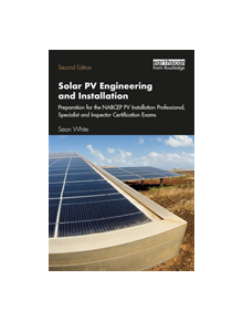 Solar PV Engineering and Installation - 8688 - 9781138348592